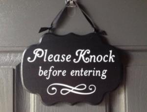 knock before entering
